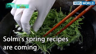 Solmi's spring recipes are coming (Stars' Top Recipe at Fun-Staurant EP.117-6) | KBS WORLD TV 220404