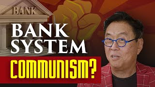 The Truth about how banks control the world (Robert Kiyosaki)