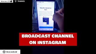 How to Create Broadcast Channel on Instagram