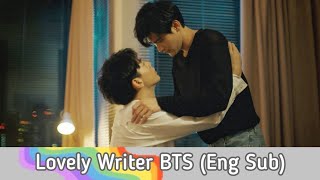 Lovely Writer | นับสิบจะจูบ Ep.3 and Ep.4 Behind the Scene [Eng Sub]