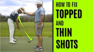 GOLF: How To Fix Topped And Thin Shots - Three Sure Fire Fixes