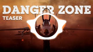 'DANGER ZONE' TEASER MUSIC / WAR THUNDER