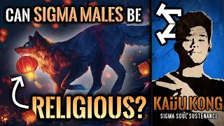 Can a Sigma Male Be Religious or Spiritual? (My Thoughts as a Christian) | Powerful Sigma Male