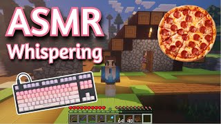 ASMR Gaming | MINECRAFT SURVIVAL EATING PIZZA (96) | Keyboard/Mouse Sounds 💤