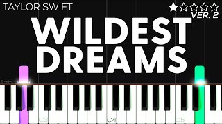 Taylor Swift - Wildest Dreams | EASY Piano Tutorial