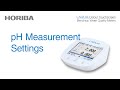 pH Measurement Settings LAQUA Colour Touchscreen Bench Meters