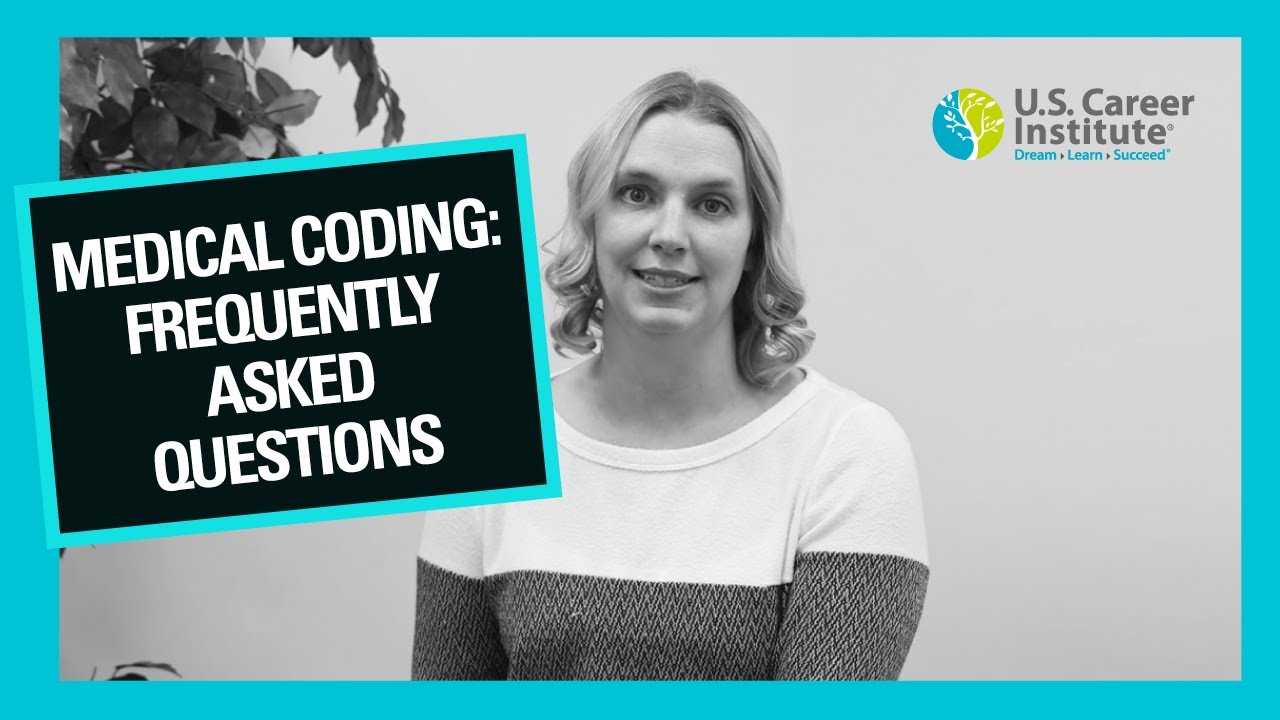 Medical Coding Frequently Asked Questions - YouTube