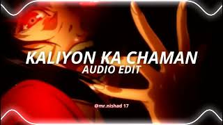kaliyon ka chaman - [edit audio]