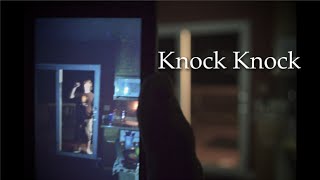 Knock Knock | Horror Short Film