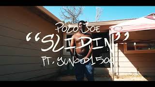 Polojoe ft. YoungD1500 -“slidin” (official video)