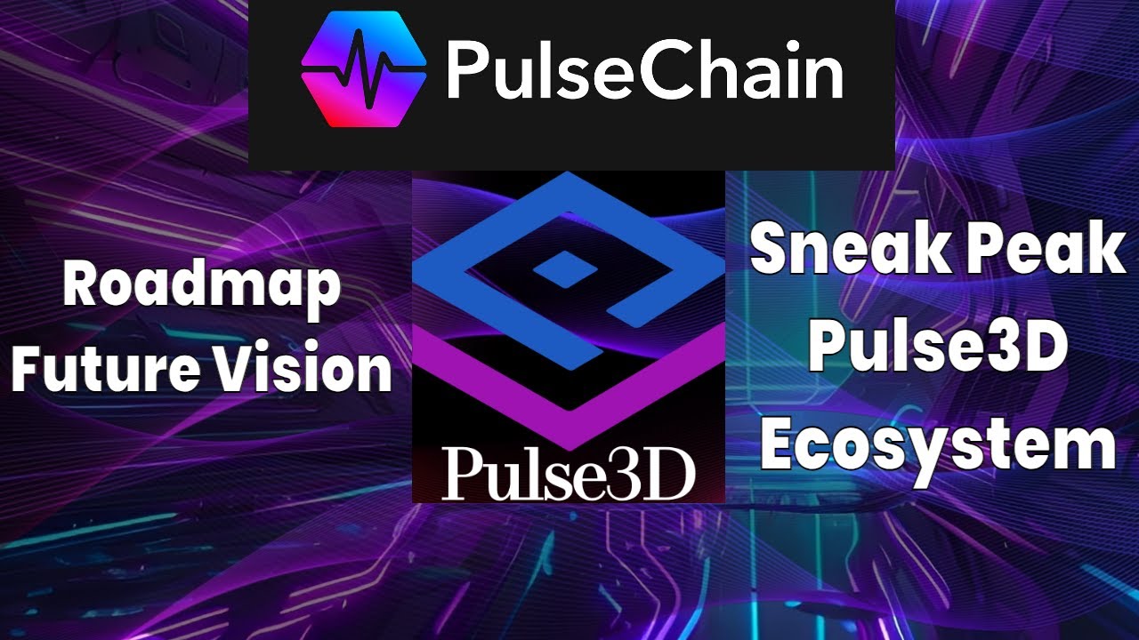 Pulse3D Road Map | Future Vision | Sneak Peak Of The Pulse3D Ecosystem ...