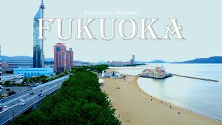 Fukuoka Cinematic Preview 🇯🇵