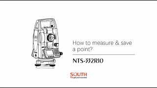 Episode 4_NTS-332R10_How to Measure \u0026 Save a Point