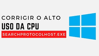 Corrigir o Alto Uso Da CPU SearchProtocolHost.exe No Windows