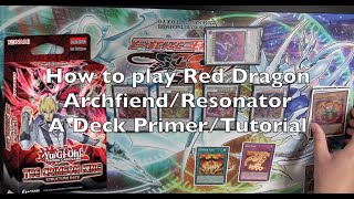 Yu-Gi-Oh! Deck Primer: Red Dragon Archfiend Resonator