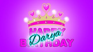 Happy Birthday DARYA🎈🎊DARYA Birthday🎈🎊Happy Birthday Song🎈🎊