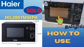 Haier solo Microwave oven Demo #HIL2001MWPH #microwaveovens