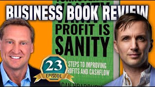 Book Review - Turnover is Vanity Profit is Sanity by Dan Bradbury (Not the Golfer) | Topher Morrison