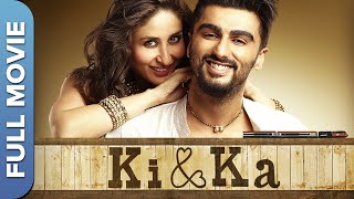करीना कपूर  और अर्जुन कपूर की सुपरहिट फिल्म | की & का  | Ki & Ka | Kareena Kapoor, Arjun Kapoor