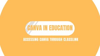 Accessing Canva through Classlink - Teacher Quick Guide
