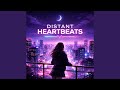 Distant Heartbeats