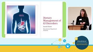 PHARMAC seminar: Gastroenterology update, 2a: Dietary management of common GI disorders