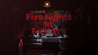 SuperZrussell - Five Nights at Freddy’s 8th YEAR REMIXES