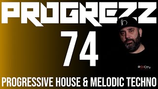 PROGREZZ Episode 74 - Progressive House, Melodic Techno and Progressive Breakbeat Show 2021