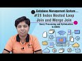 Index Nested Loop Join & Merge Join - Query Processing & Optimization - Database Management System