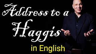 Robert Burns' The Address to a Haggis - English Version