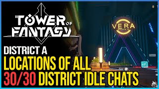 All Mirroria District A Idle Chats Tower of Fantasy