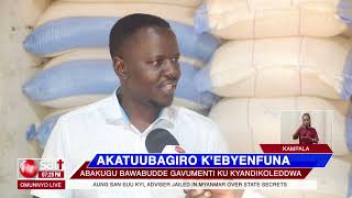 AKATUUBAGIRO K'EBYENFUNA - Abakugu bawabudde gavumenti ku kyandikoleddwa