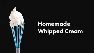 Homemade Whipped Cream Recipe