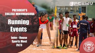 All running events Inter House Sport Meet 2023 President's College Minuwangoda