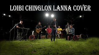 LOIBI CHINGLON LANNA COVER || LAKPATI THOKCHOM || MANIPURI COVER