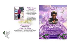 THANKSGIVING SERVICE FOR THE LIFE OF NATHAN EARL KENNEDY
