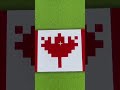 Happy Canada day in Minecraft ya