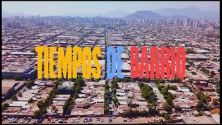 Iquique, Tiempos de Barrio, Canal 13.