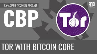 How To Download \u0026 Install Tor For Bitcoin Core