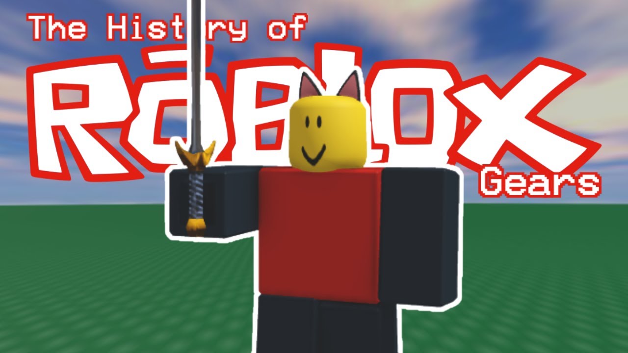 The History Of Roblox Gears (ft. Toastedcherries) - YouTube