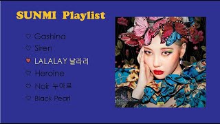 SUNMI playlist - รวมเพลงของซอนมี