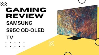 Samsung S95C QD-OLED TV - GAMING Review