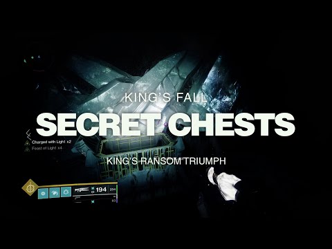 King's Fall Secret Chests for Destiny 2 King's Ransom Triumph