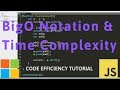 BigO Notation & Time Complexity Tutorial (Code Efficiency & Algorithm Analysis)