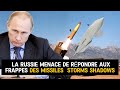 UKRAINE : LA RUSSIE MENACE DE RÉPONDRE AUX FRAPPES DES MISSILES SCALP ET STORMS SHADOWS EN RUSSIE