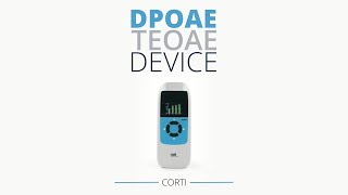 Corti | DPOAE and TEOAE Device