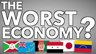 The WORST Economy- Econ in Real Life
