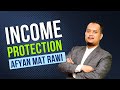 Memahami INCOME PROTECTION TAKAFUL