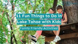 11 Fun Things to Do in Lake Tahoe with Kids