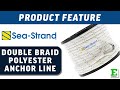 Sea Strand Double Braid Polyester Anchor Line | E-Rigging Products